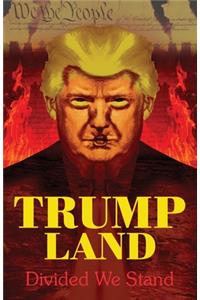 Trumpland