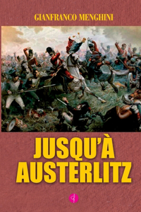 Jusqu'à Austerlitz