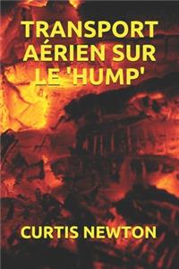Transport Aérien Sur Le 'hump'
