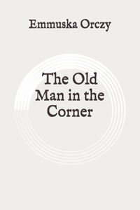 The Old Man in the Corner