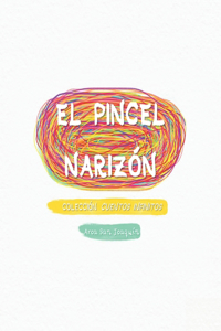 El Pincel Narizón