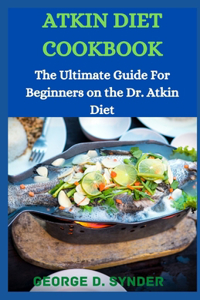 Atkin Diet Cookbook