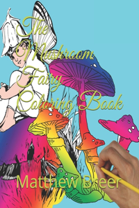 Mushroom Fairy Coloring Book