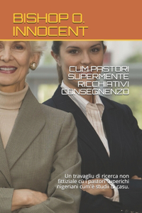 Cum Pastori Supermente Ricchiativi Consegnenzo