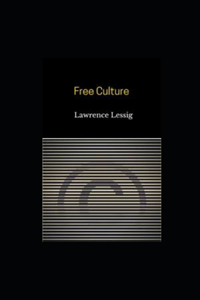 Free Culture illustrated