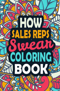 How Sales Reps Swear Coloring Book