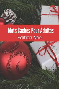 Mots Cachés Pour Adultes Edition Noël