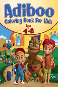 Adiboo Coloring Book For Kids Age 4-8