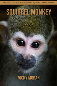 Squirrel Monkey