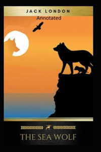 The Sea-Wolf Annotated