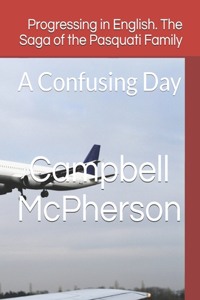 Progressing in English. The Saga of the Pasquati Family