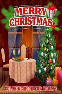 Merry Christmas Coloring Book For Adults