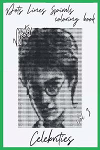 Dot lines spiral coloring book - Celebrities