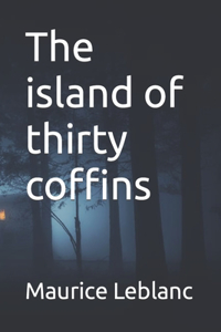 The island of thirty coffins