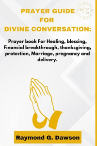 Prayer Guide for Divine Conversation