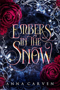 Embers in the Snow