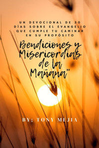 Bendiciones y Misericordiasde la Mañana