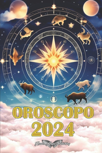 Oroscopo 2024