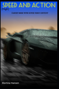 (High) Speed and Action