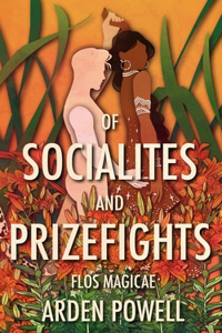 Of Socialites and Prizefights