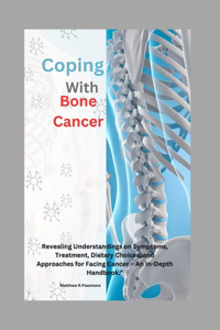 Coping with Bone Cancer