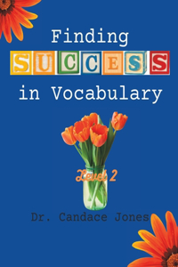 Finding Success in Vocabulary