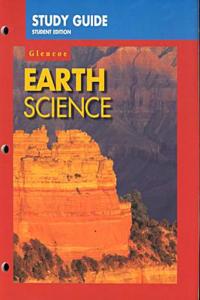 Glencoe Earth Science: Study Guide. SE.