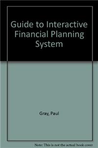 Guide to Interactive Financial Planning System