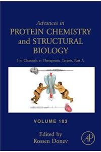 Ion Channels as Therapeutic Targets, Part a