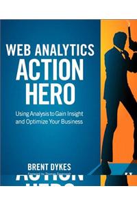Web Analytics Action Hero