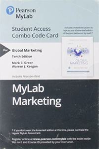 Mylab Marketing with Pearson Etext -- Combo Access Card -- For Global Marketing