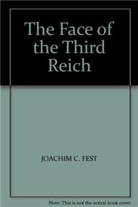 The Face of the Third Reich