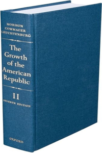 The Growth of the American Republic