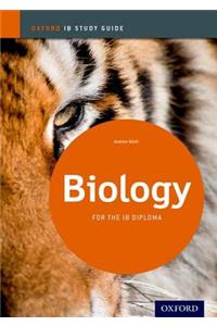 Biology: For the IB Diploma