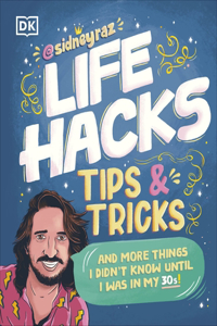 Life Hacks, Tips and Tricks