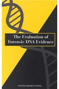 Evaluation of Forensic DNA Evidence