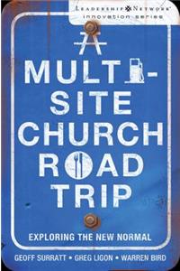 A Multi-Site Church Roadtrip