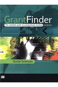 Grantfinder: The Complete Guide to Postgraduate Funding - Social Sciences