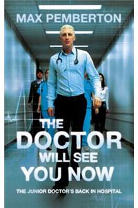 The Doctor Will See You Now