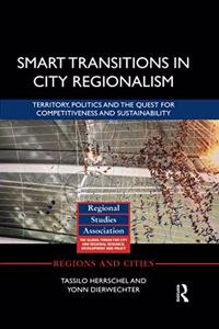 Smart Transitions in City Regionalism