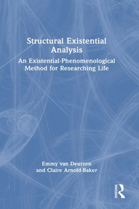 Structural Existential Analysis