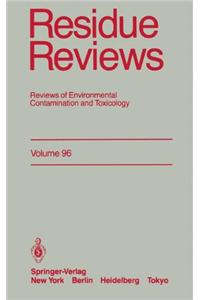 Residue Reviews: Reviews of Environmental Contamination and Toxicology