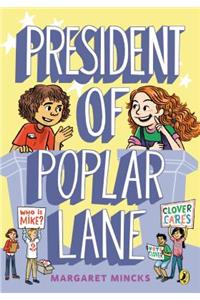 President of Poplar Lane