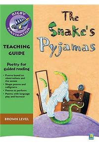 Navigator Poetry: Year 3 Brown Level Snake's Pyjamas Teacher Notes