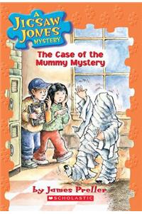 A Jigsaw Jones Mystery #6: The Case of the Mummy Mystery