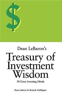 Dean LeBaron's Treasury of Investment Wisdom