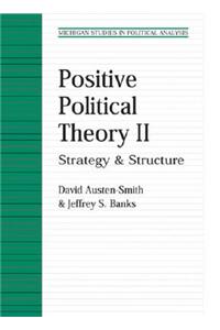 Positive Political Theory II