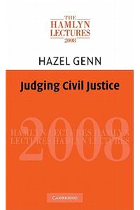 Judging Civil Justice