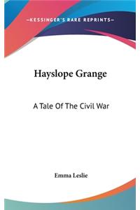 Hayslope Grange