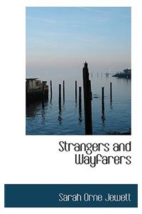 Strangers and Wayfarers